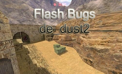 Flash Bugs на карте de_dust2